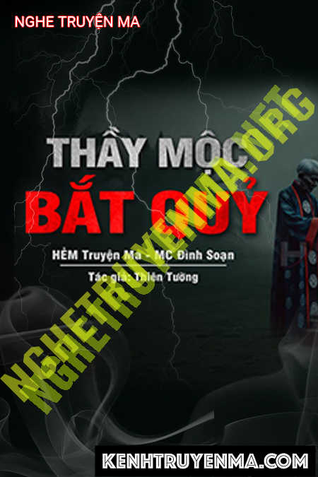 Thầy Cúng Mộc Bắt Quỷ