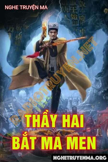 Thầy Hai Bắt Ma Men - Nguyễn Huy