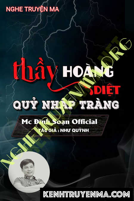 Thầy Hoàng Diệt Quỷ Nhập Tràng