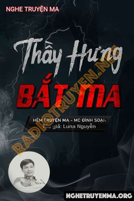 Thầy Hưng Bắt Ma