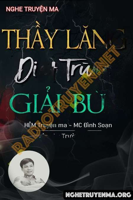 Thầy Lăng Diệt Trùng Giải Bùa - Đình Soạn