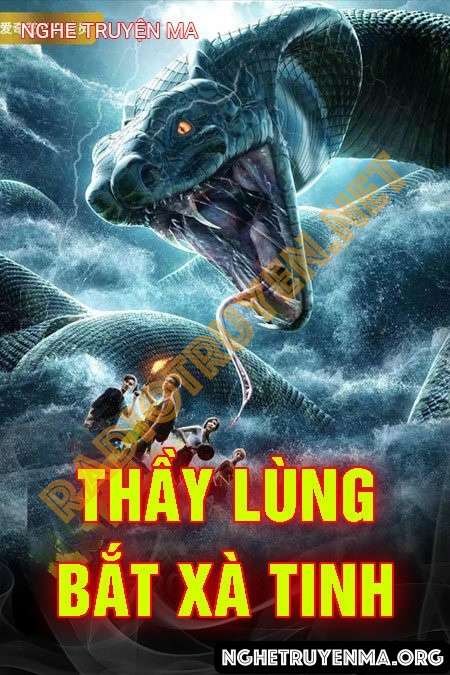 Thầy Lùng Bắt Xà Tinh