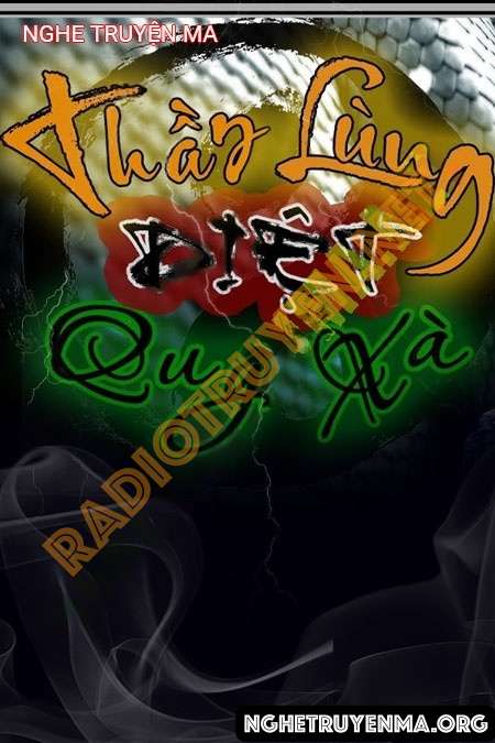 Thầy Lùng Diệt Xà Quỷ - Trần Thy