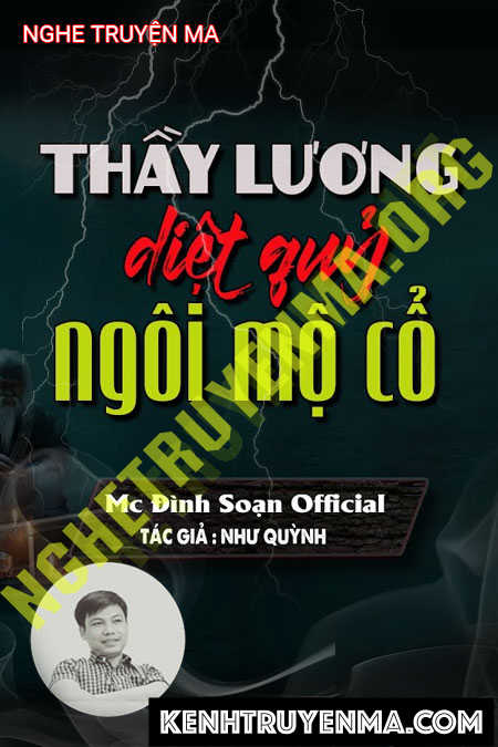 Thầy Lương Diệt Quỷ Ngôi Mộ Cổ