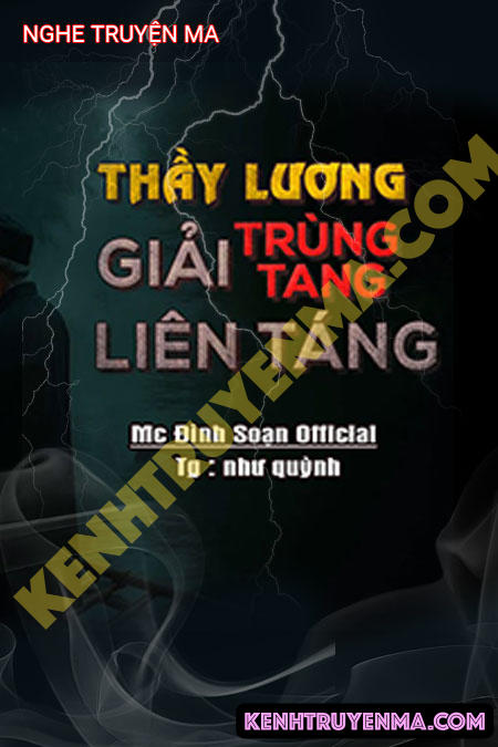 Thầy Lương Giải Trùng Tang Liên Táng