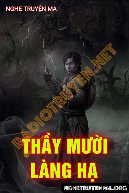 Thầy Mười Làng Hạ Bắt Quỷ