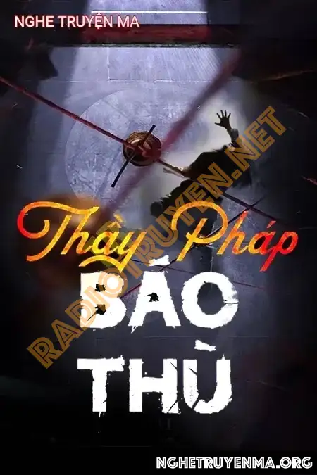 Thầy Pháp Báo Thù - Nguyễn Huy