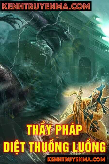 Thầy Pháp Diệt Thuồng Luồng
