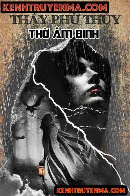Thầy Phù Thuỷ Thờ Âm Binh