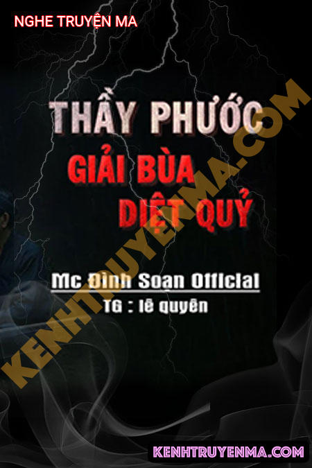 Thầy Phước Giải Bùa Diệt Quỷ