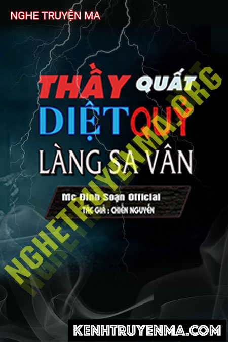 Thầy Quất Diệt Quỷ Làng Sa Vân