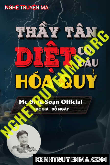 Thầy Tân Diệt Cô Dâu Hóa Quỷ