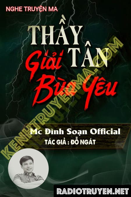 Thầy Tân Giải Bùa Yêu