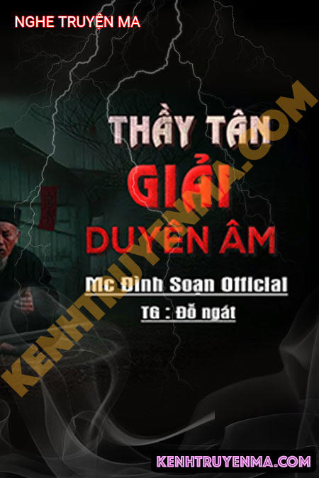 Thầy Tân Giải Duyên Âm