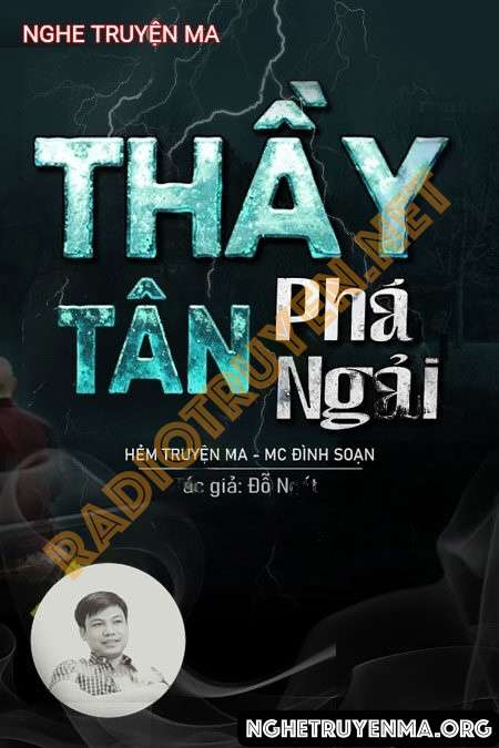 Thầy Tân Phá Ngải