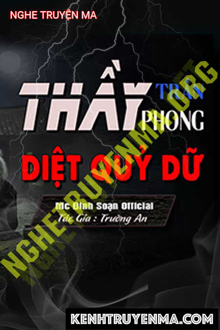 Thầy Trần Phong Diệt Quỷ Dữ