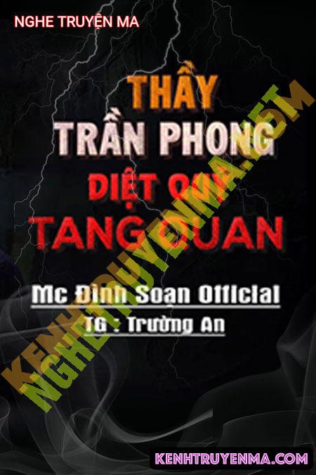 Thầy Trần Phong Diệt Quỷ Tang Quan