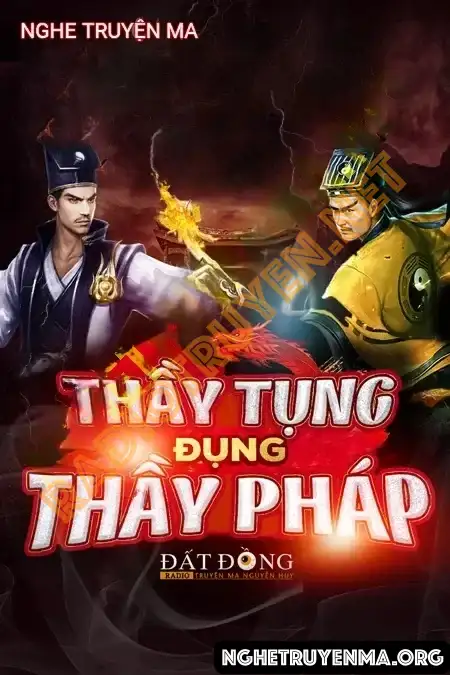 Thầy Tụng Đụng Thầy Pháp - Nguyễn Huy