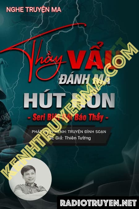 Thầy Vẩu Đánh Ma Hút Hồn
