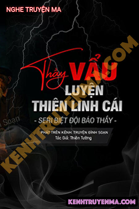 Thẩy Vẩu Luyện Thiên Linh Cái