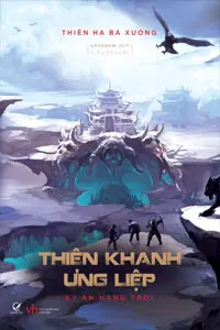 Thiên Khanh Ưng Liệp - Thiên Hạ Bá Xướng