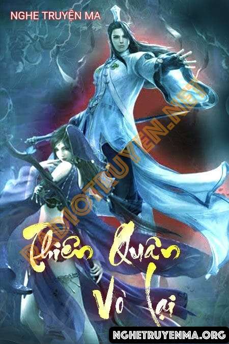 Thiên Quân Vô Lại - Quàng A Tũn