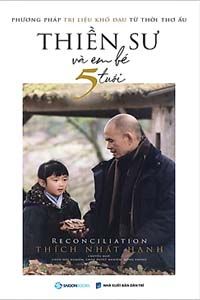Thiền Sư Và Em Bé 5 Tuổi - Thích Nhất Hạnh