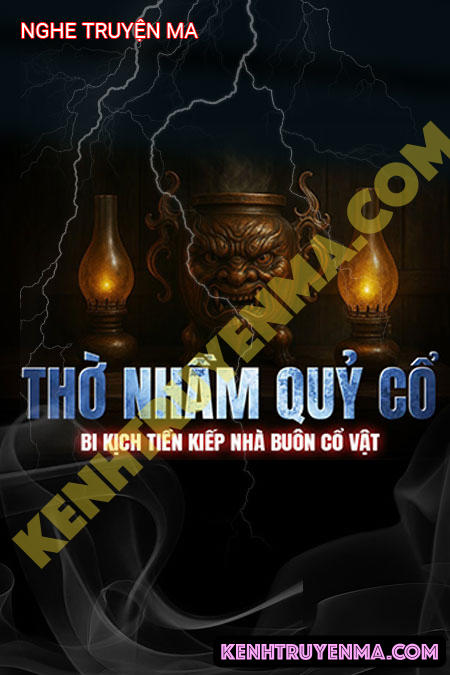 Thờ Nhầm Quỷ Cổ