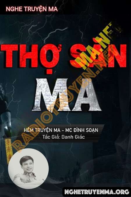 Thợ Săn Ma - Đình Soạn