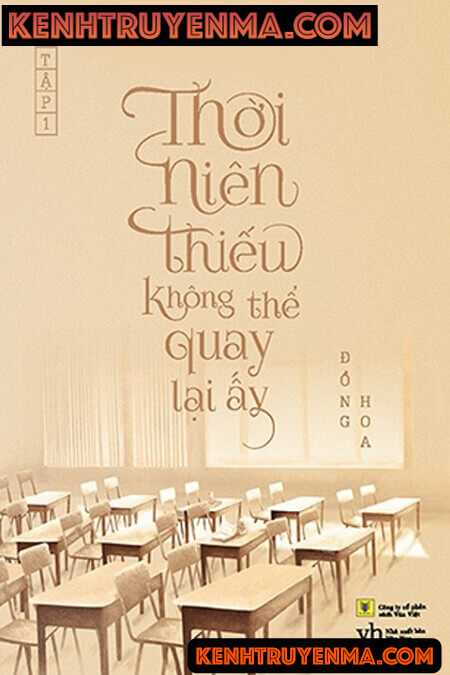 Thời Niên Thiếu Không Thể Quay Lại Ấy