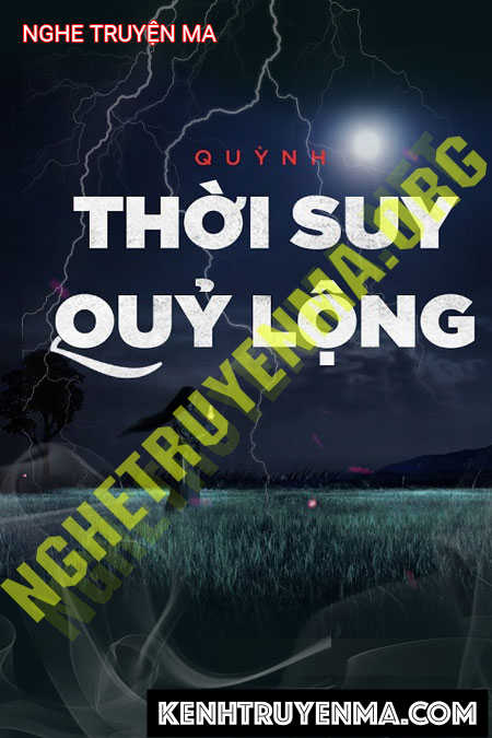 Thời Suy Quỷ Lộng