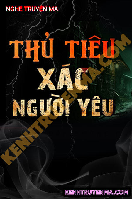 Thủ Tiêu X.ác Người Yêu