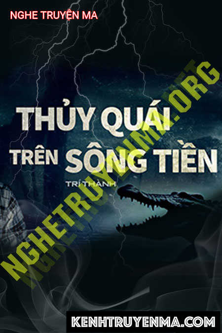 Thủy Quái Trên Sông Tiền