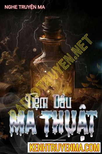 Tiệm Dầu Ma Thuật