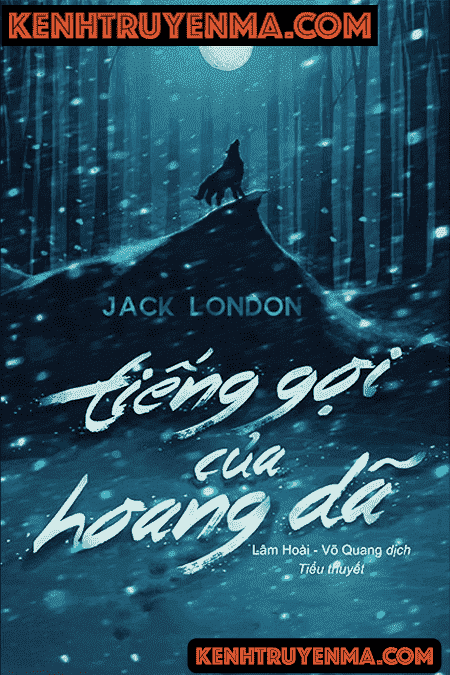 Tiếng gọi nơi hoang dã audio