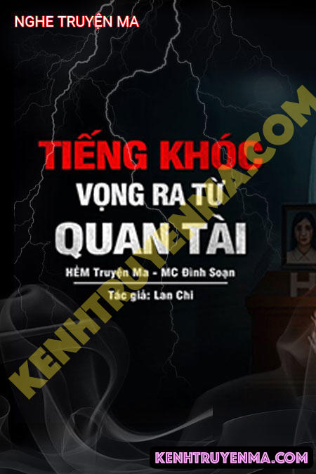 Tiếng Khóc Vọng Ra Từ Quan Tài