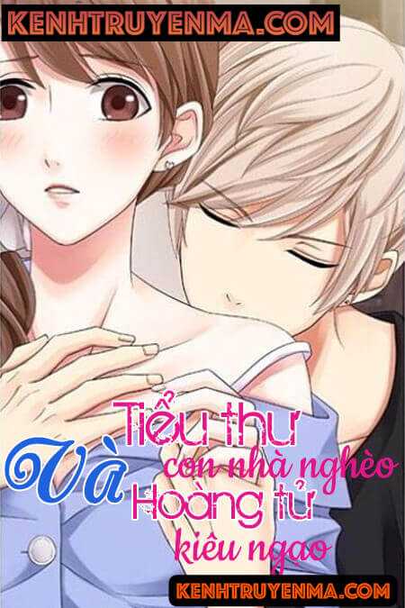 Tiểu Thư Nhà Nghèo Và Hoàng Tử Kiêu Ngạo