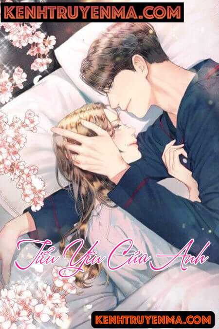 Tiểu Yêu Của Anh - Hôn Nhân Đính Ước