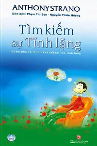 Tìm Kiếm Sự Tĩnh Lặng