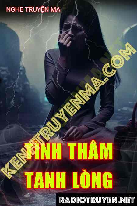 Tình Thâm Tanh Lòng