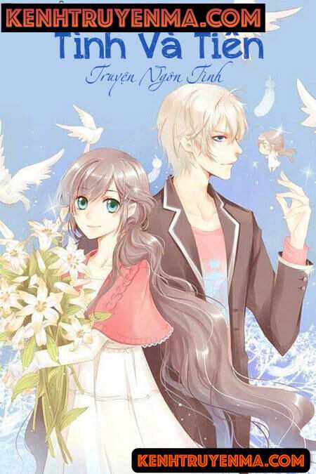 Tình Và Tiền - Truyện Ngắn Tình Yêu