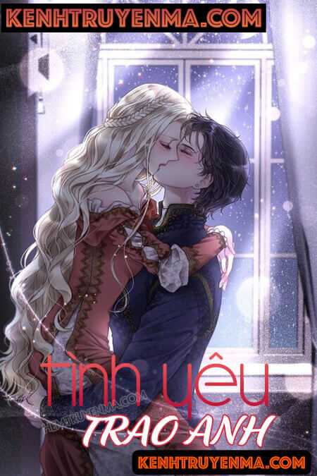 Tình Yêu Trao Anh