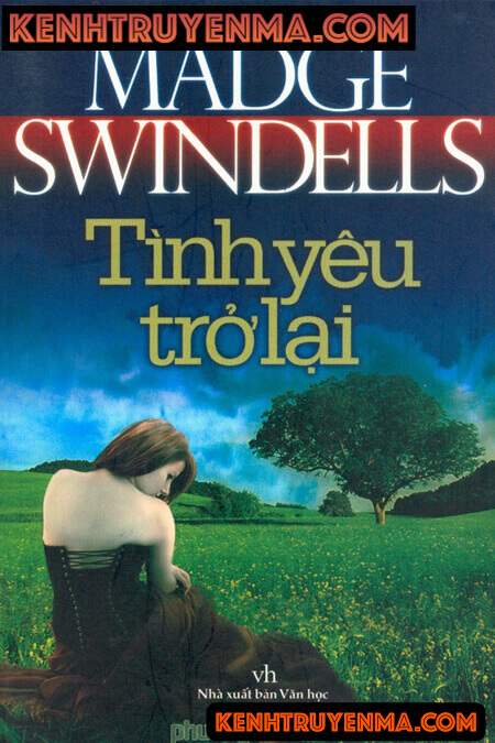 Tình Yêu Trở Lại - Truyện VOV