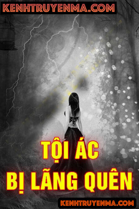 Tội Ác Bị Lãng Quên