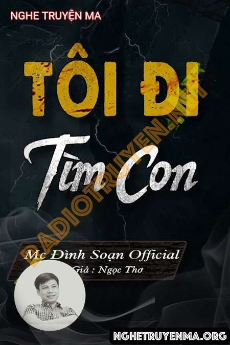 Tôi Đi Tìm Con - Đình Soạn