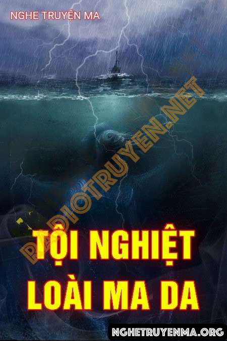 Tội Nghiệt Loài Ma Da