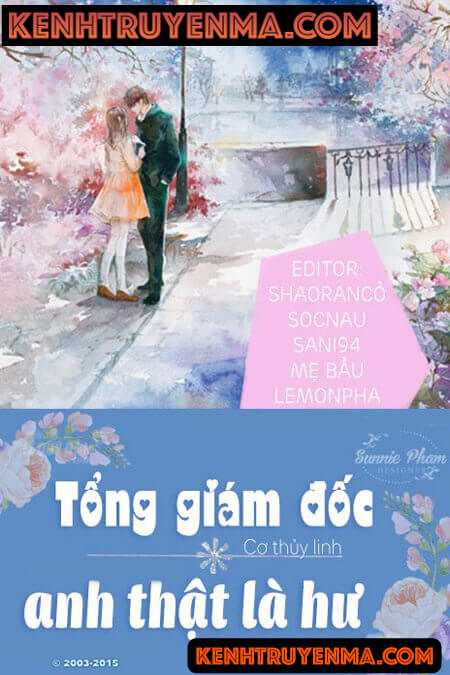 Tổng Giám Đốc Anh Thật Là Hư - Truyện Ngôn Tình