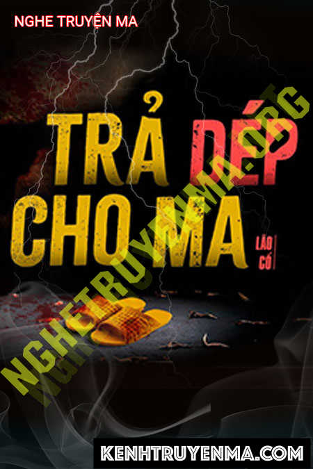 Trả Dép Cho Ma