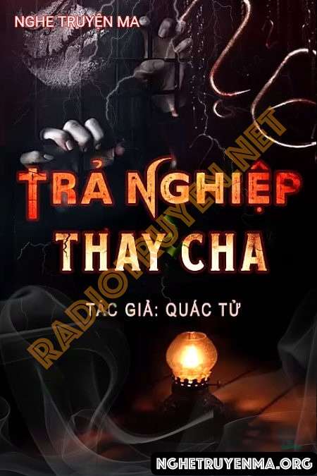 Trả Nghiệp Thay Cha