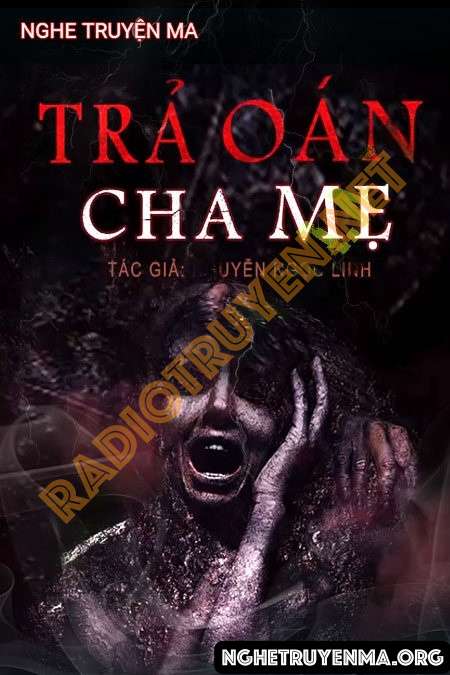 Trả Oán Cha Mẹ